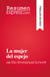 La mujer del espejo - de Éric-Emmanuel Schmitt