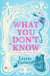 What You Don't Know - A witty tale of marriage and temptation
