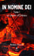 In nomine dei - Tome 1 - Le chemin d’Orléans