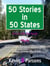 50 Stories in 50 States: Tales Inspired by a Motorcycle Journey Across the USA Vol 3, the South