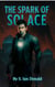 The Spark Of Solace - The Solace Chronicles, #1