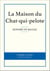 La Maison du Chat-qui-pelote