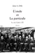 L’onde et La particule - Le cas Louis d.B.