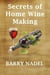 Secrets of Home Wine Making - Wine Making, #2