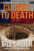 Cursed to Death - Sheriff Dan Rhodes, #3