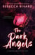 The Dark Angels: A Vampire Syndicate Trilogy - The Vampire Syndicate, #8
