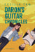 Daron's Guitar Chronicles: Volume Five - Daron's Guitar Chronicles, #5