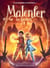 Malenfer - Terres de magie (Tome 3) - Les héritiers