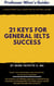 21 Keys for General IELTS Success