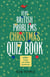 The Very British Problems Christmas Quiz Book - The perfect gift and stocking filler for quiz lovers - the ultimate Christmas quiz book from the bestselling author of Very British Problems