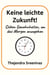 Keine leichte Zukunft! - Sieben Gewohnheiten, um das Morgen anzugehen