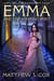 Emma and the Weeping Spirit - Tales of Widowswood, #5