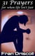 31 Prayers for when Life isn't Fair - 31 Prayers, #2
