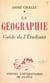 La géographie - Guide de l'étudiant