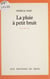 La Pluie à petit bruit
