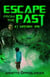 Escape From the Past: At Witches' End - Escape From the Past, #3