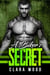A Biker’s Secret: A Bad Boy Motorcycle Club Romance (Blood Brothers MC)