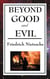 Beyond Good and Evil