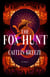 The Fox Hunt - A Novel