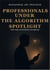 PROFESSIONALS UNDER THE ALGORITHM SPOTLIGHT Ethics, Image, and Competition in the Digital Age
