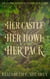 Her Castle, Her Howl, Her Pack - Second Acts of Weary Warrior Women