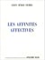 Les affinités affectives