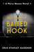 The Case of the Baited Hook - A Perry Mason novel