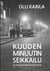 Kuuden minuutin seikkailu - ja muita jännityskertomuksia