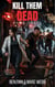 Kill Them Dead - Book 3 - Kill Them Dead, #3