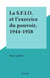 La S.F.I.O. et l'exercice du pouvoir, 1944-1958