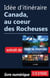 Idée d'itinéraire - Canada, au coeur des Rocheuses