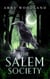 The Salem Society - Book 1