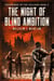 Sovereigns of the Collapse Book 2: The Night of Blind Ambition - Sovereigns of the Collapse, #2