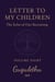 Letter to My Children - Volume Eight, #8