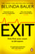 Exit - The brilliantly funny new crime novel from the Sunday Times bestselling author of SNAP