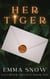 Her Tiger - The Saltmoor Trilogy, #1