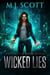 Wicked Lies - TechWitch, #7