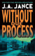 Without Due Process - A J.P. Beaumont Novel