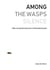 Among the Wasps Silence: Twelve Dozen Haiku by a Portuguese Bum