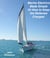 Marine Electrics Made Simple or How to Keep the Batteries Charged - Cruising Boats, How to Select, Equip and Maintain, #3