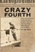 Crazy Fourth - How Jack Johnson Kept His Heavyweight Title and Put Las Vegas, New Mexico, on the Map