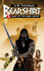 Bearshirt 1: Army of the Dark Queen - Bearshirt, #1