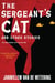 The Sergeant's Cat
