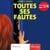 Toutes ses fautes