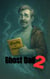 Ghost Dad 2 - Ghost Dad