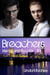 Breachers: Viento and Bycote - Breachers, #3