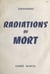 Radiations de mort