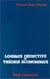 Logiques déductives et théorie économique