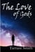 The Love of Gods - Legends of the Pale, #1