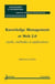 Knowledge Management et Web 2.0 - Outils, méthodes et applications